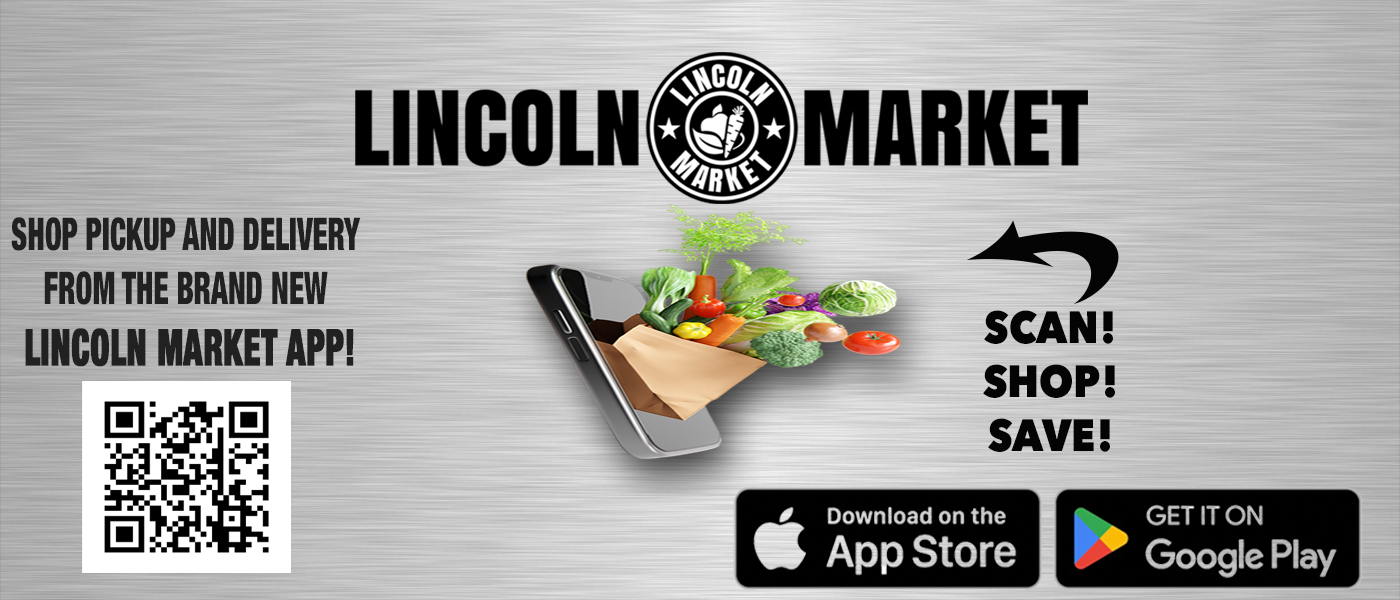 Shop pick up and delivery from the brand new lincoln market app